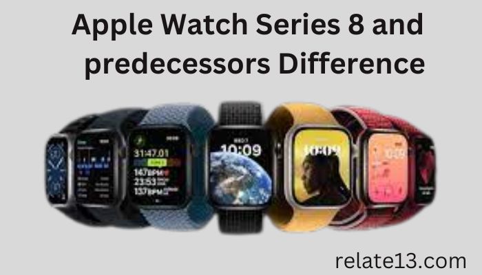 Apple Watch Series 8 and its predecessors